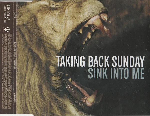 Taking Back Sunday - Sink Into Me - Cd