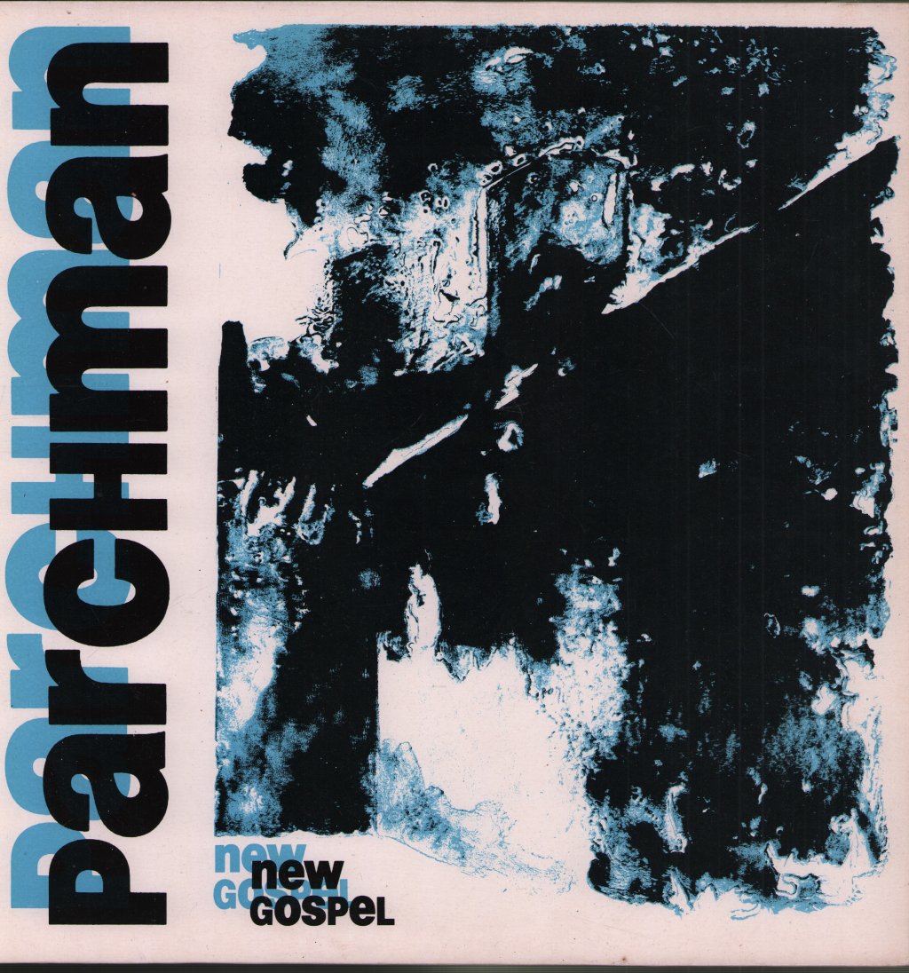 Parchman - New Gospel - 12 Inch