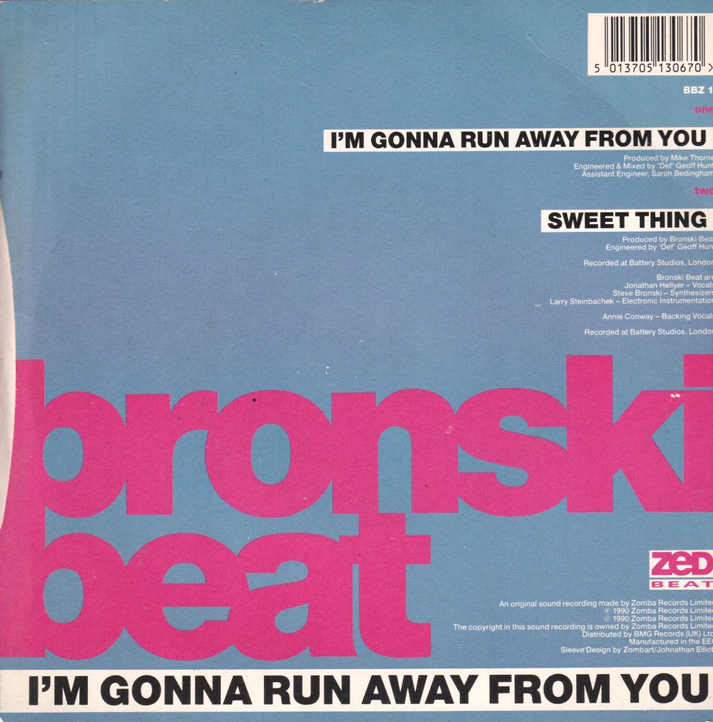 Bronski Beat - I'm Gonna Run Away From You - 7 Inch