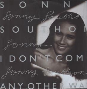 Sonny Southon - I Don't Come Any Other Way - 12 Inch