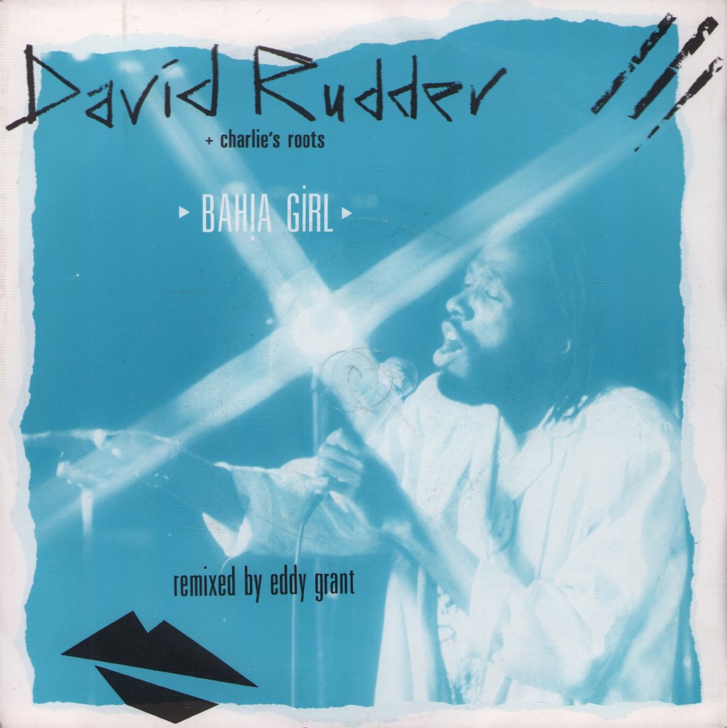 David Rudder And Charlies Roots - Bahia Girl - 7 Inch
