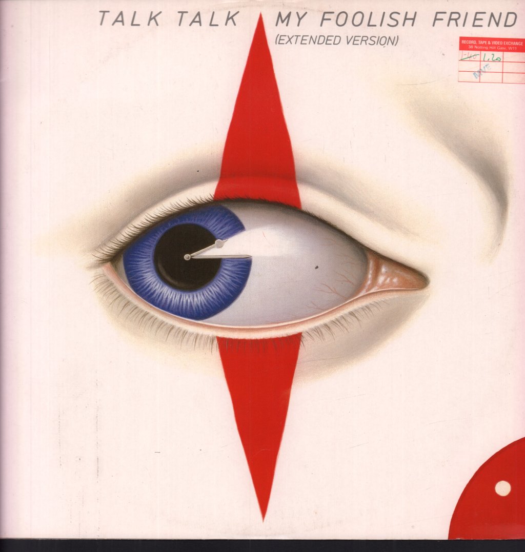 Talk Talk - My Foolish Friend - 12 Inch