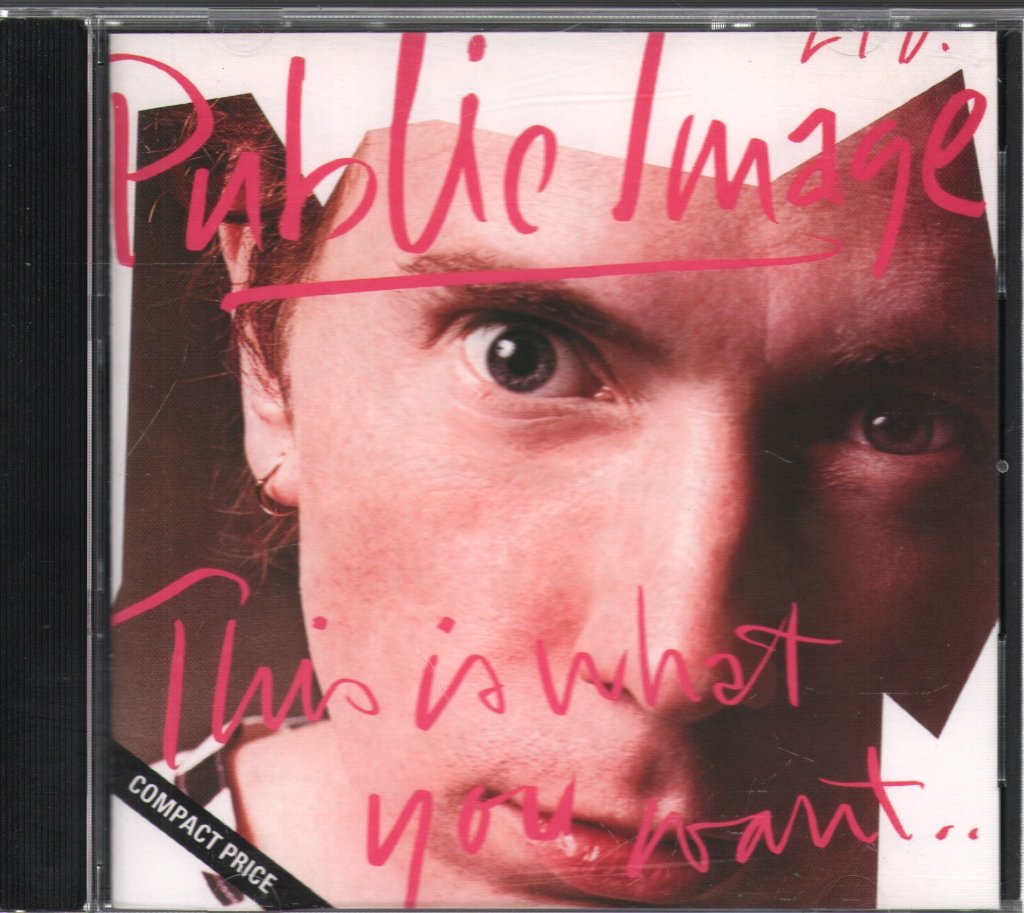 Public Image Limited - This Is What You Want… This Is What You Get - Cd