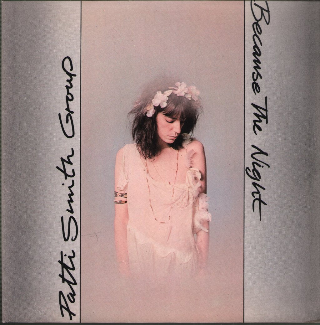 Patti Smith Group - Because The Night - 7 Inch