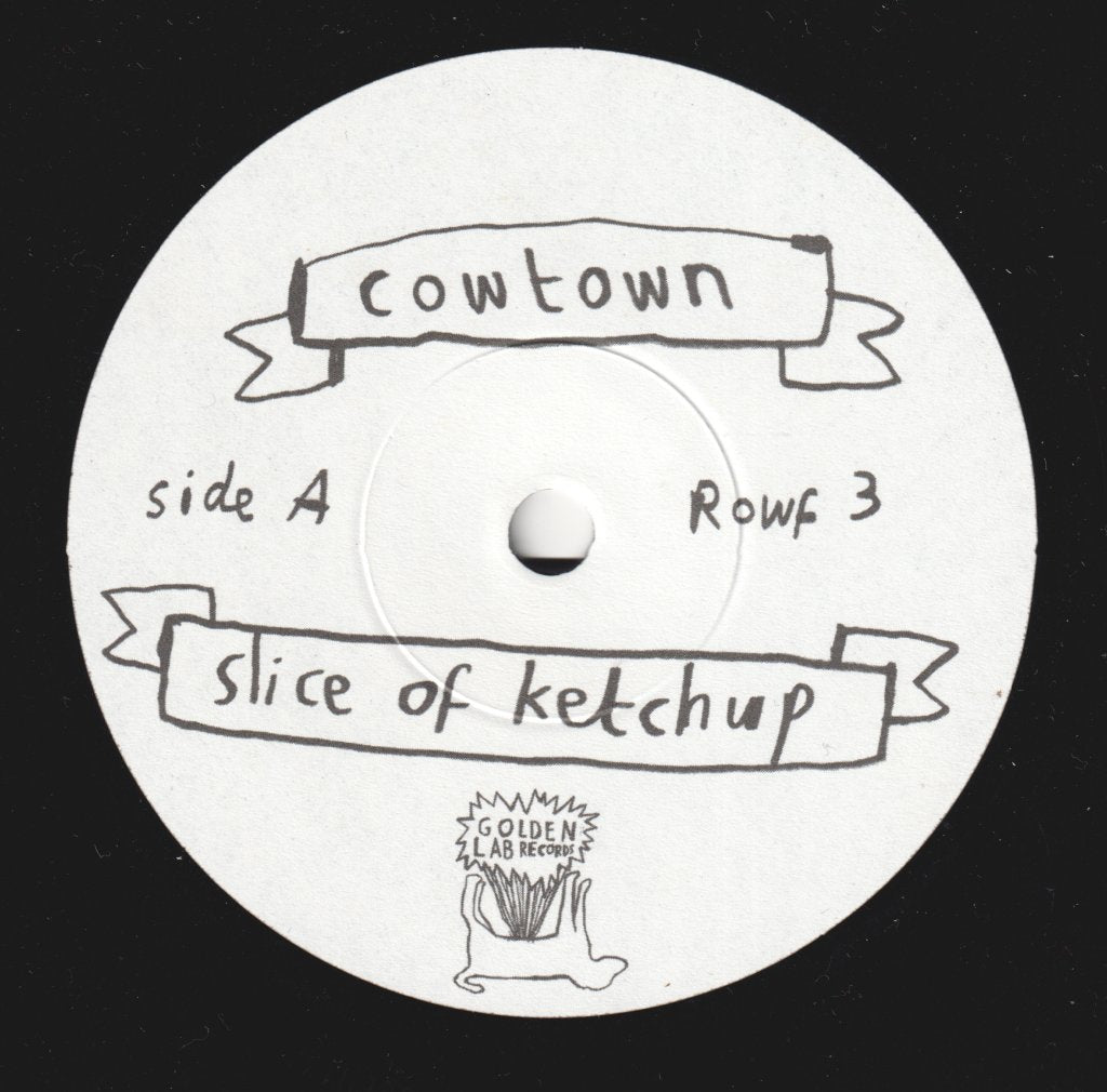 Cowtown - Slice Of Ketchup - 7 Inch