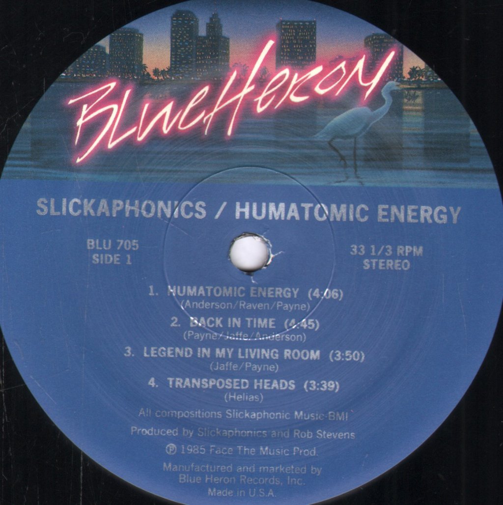 Slickaphonics - Humatomic Energy - Lp