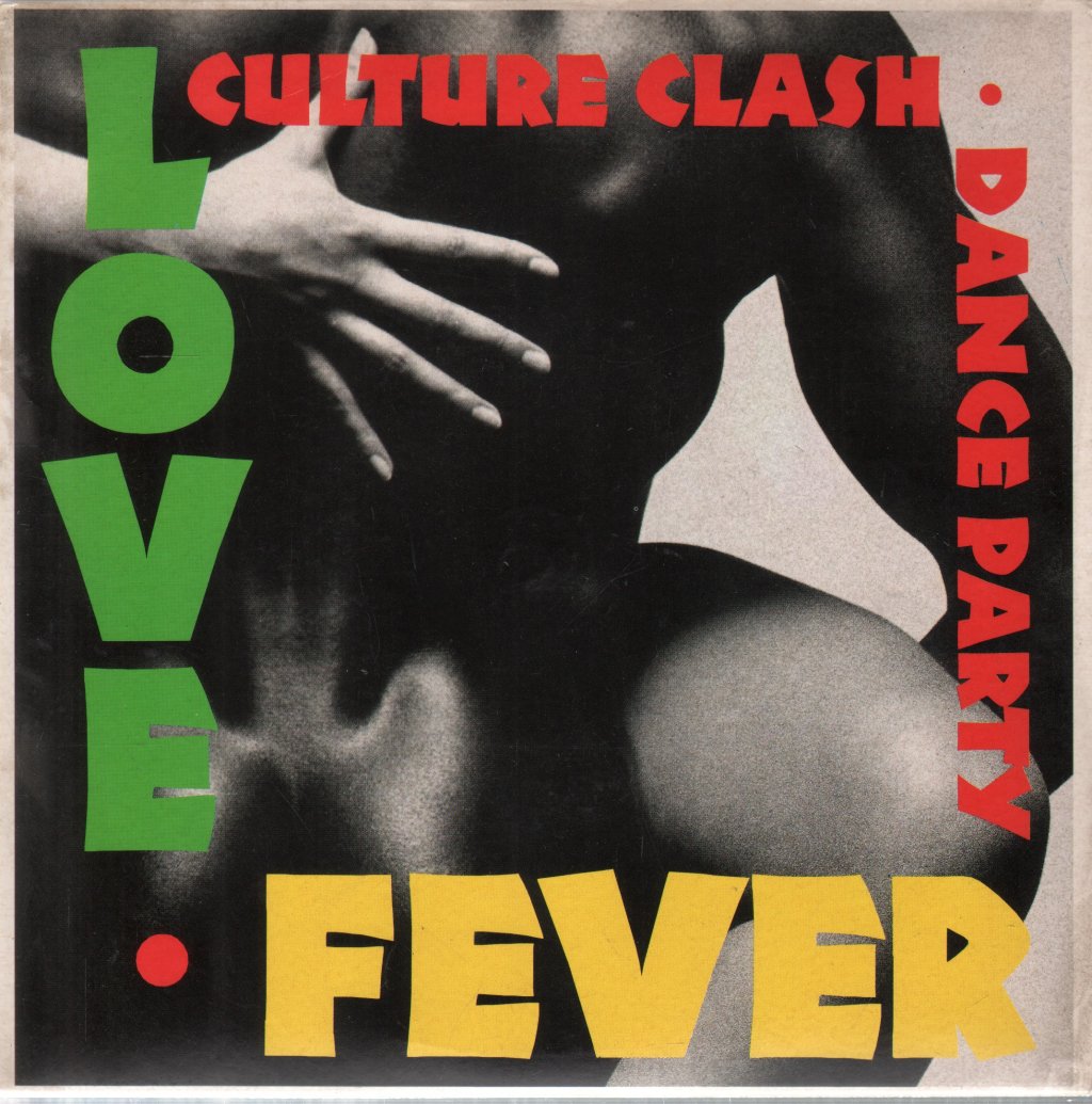 Culture Clash Dance Party - Love Fever - 7 Inch