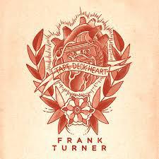 Frank Turner - Tape Deck Heart - Lp