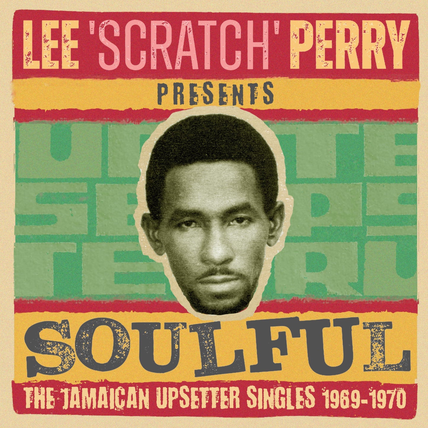 Lee 'Scratch' Perry presents - Lee Scratch Perry Presents Soulful I - the Jamaican Upsetter Singles 1969-1970 - 2cd - Double Cd
