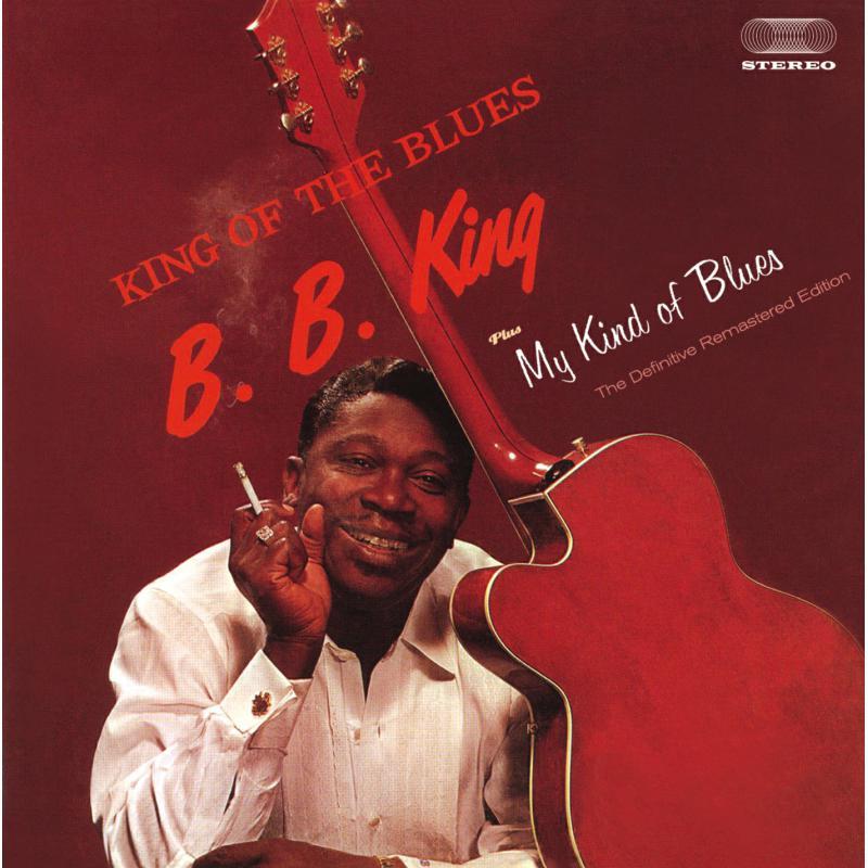 B.B. King - King of the Blues Plus My Kind of Blues - Cd