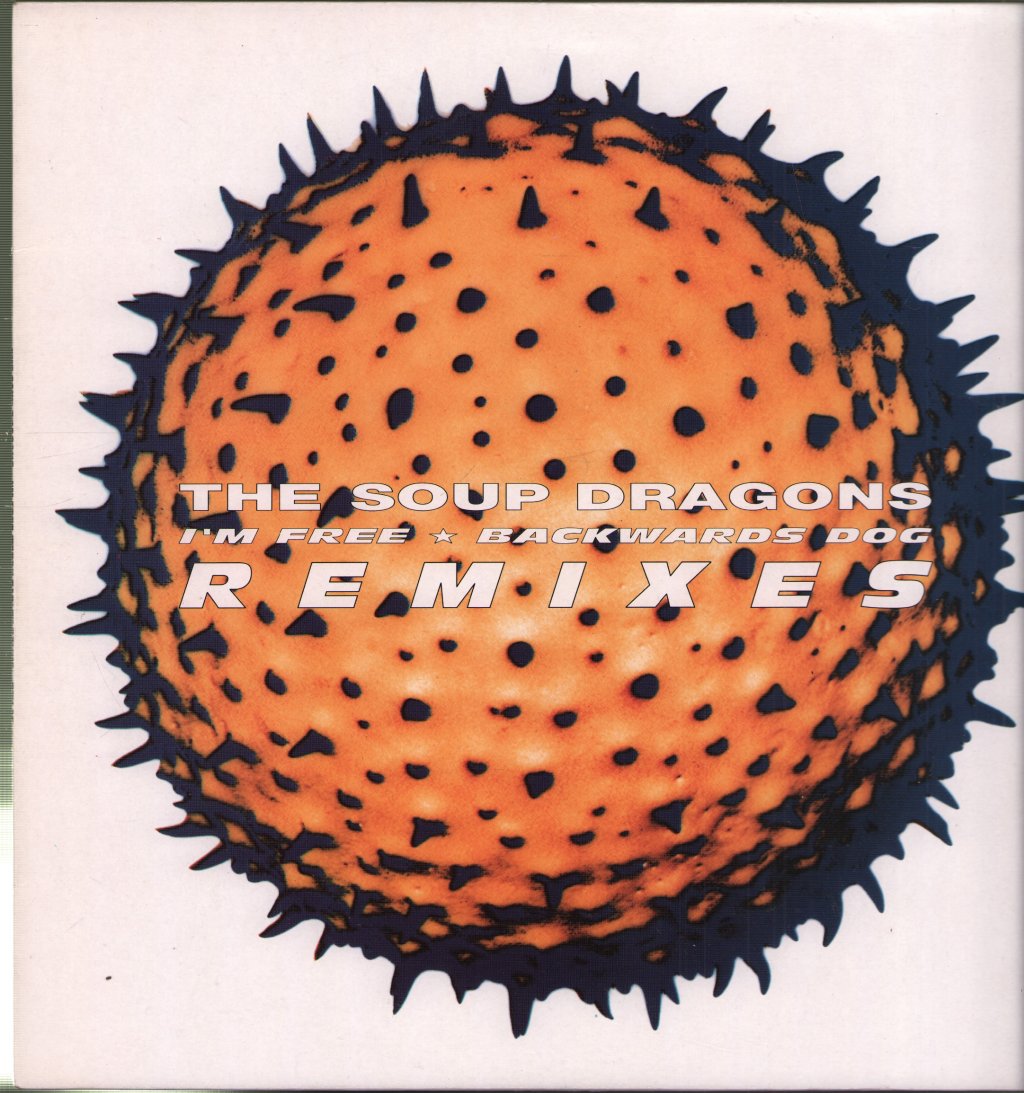 Soup Dragons - I'm Free - 12 Inch