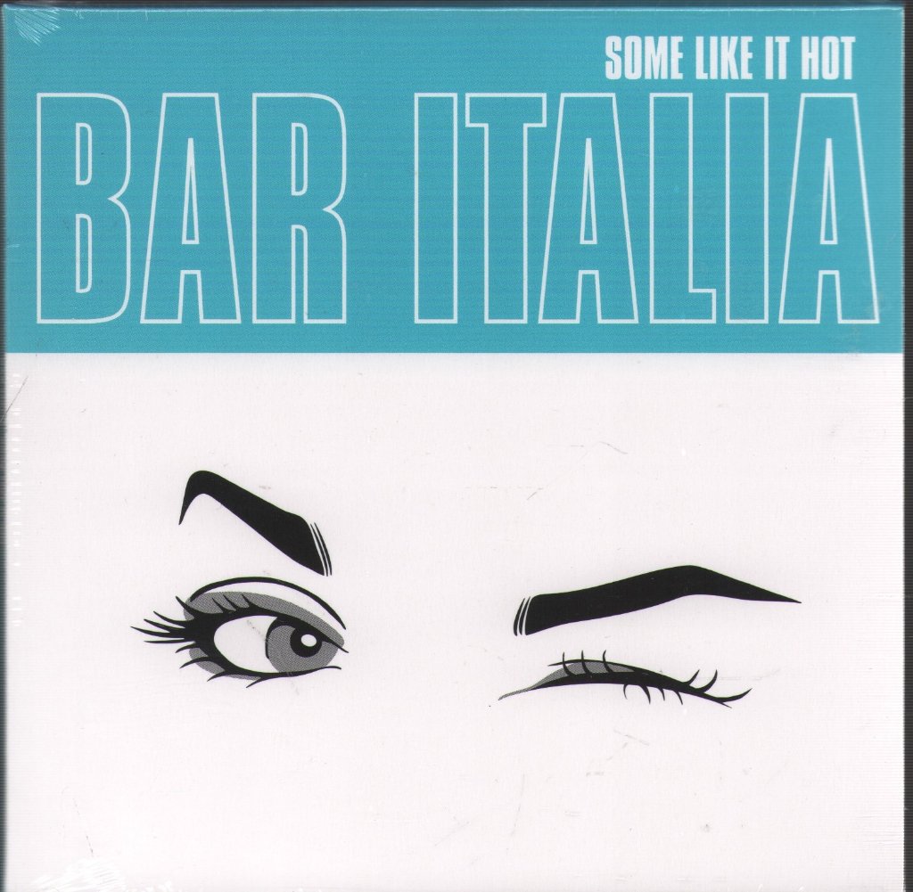 Bar Italia - Some Like It Hot - Cd