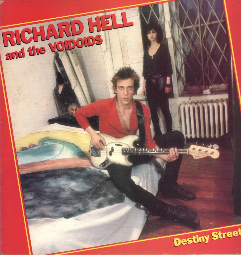 Richard Hell And The Voidoids - Destiny Street - Lp