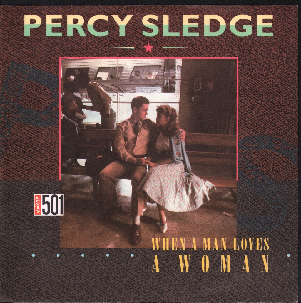 Percy Sledge - When A Man Loves A Woman - 7 Inch