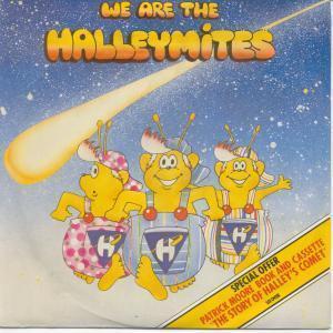 Halleymites - We Are The Halleymites - 7 Inch