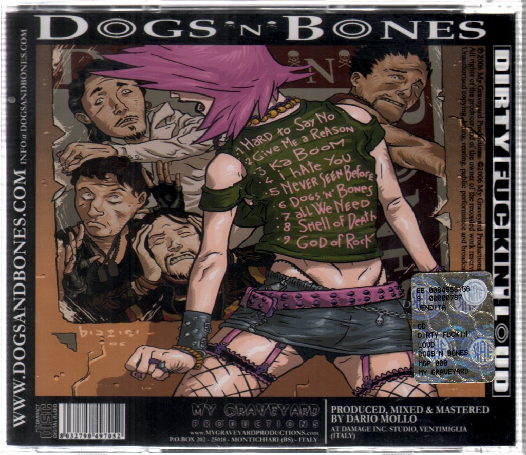 Dogs'N'Bones - Dirty Fuckin' Loud - Cd
