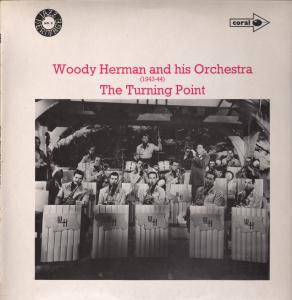 Woody Herman And His Orchestra - Turning Point - Lp