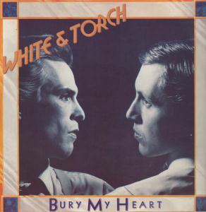 White And Torch - Bury My Heart - 12 Inch