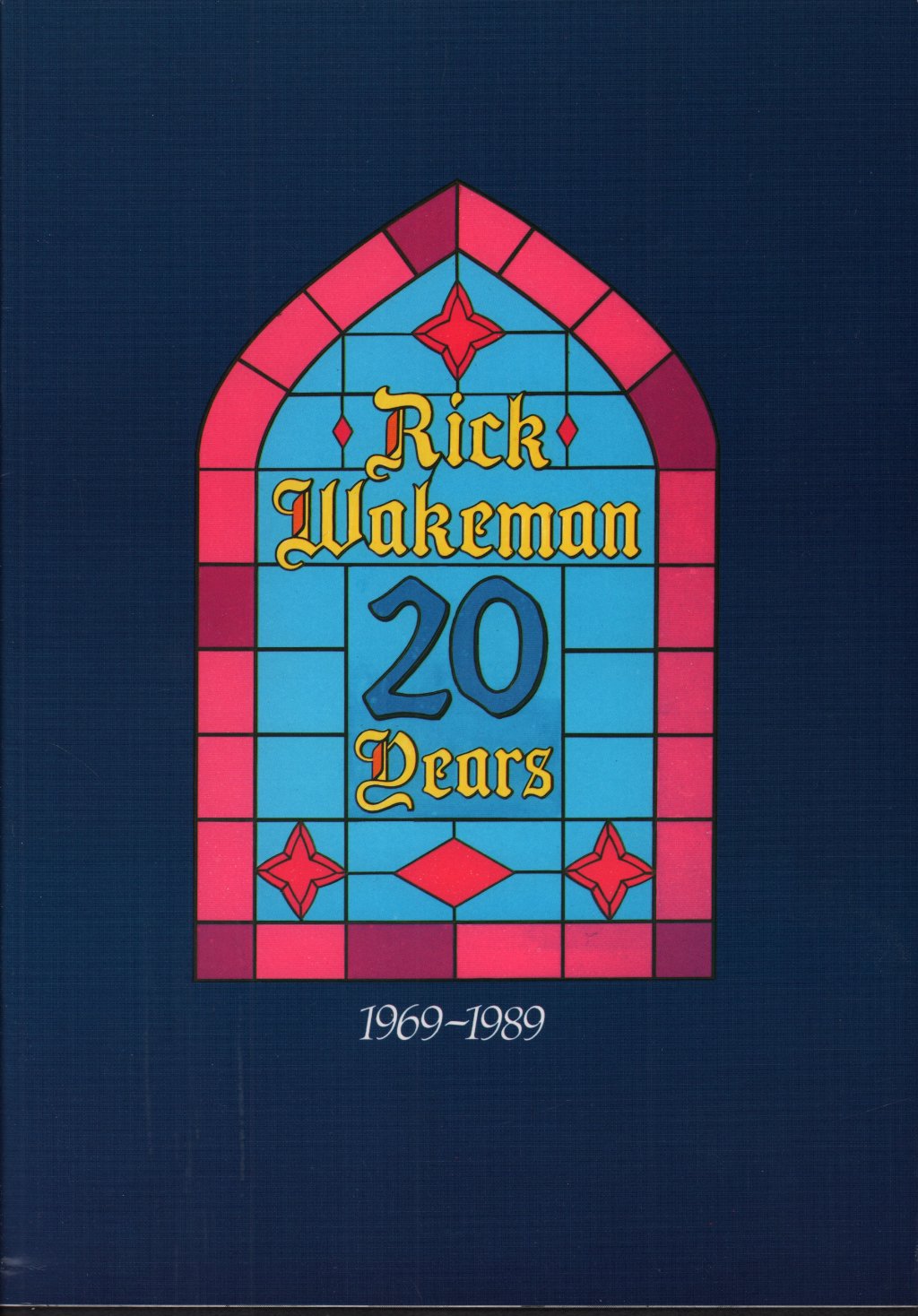 Rick Wakeman - 20 years 1969-1989 - Tour Programme