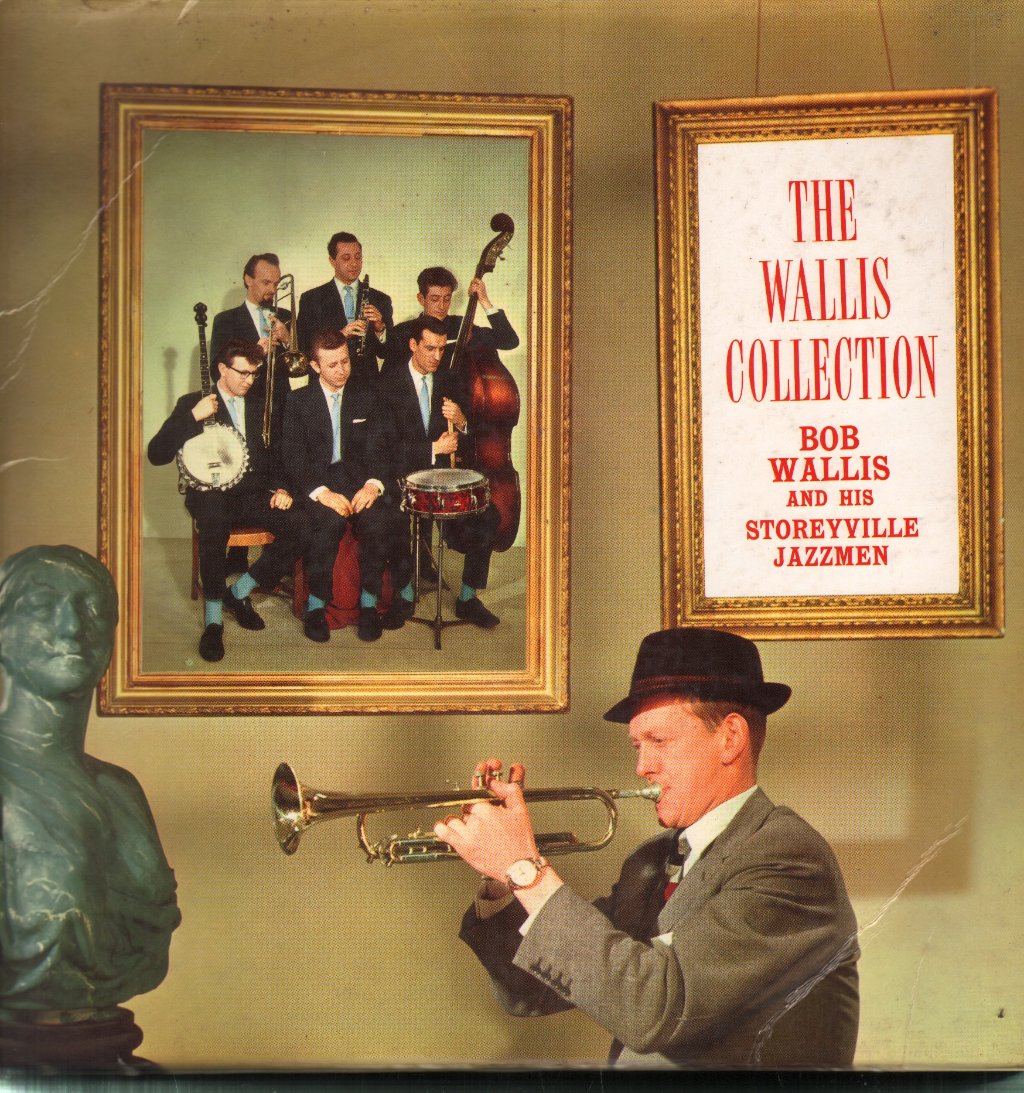 Bob Wallis And His Storyville Jazzmen - Wallis Collection - Lp