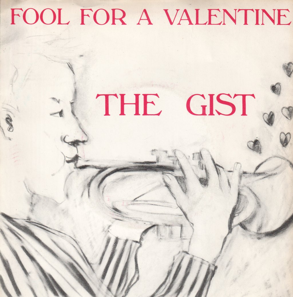 Gist - Fool For A Valentine - 7 Inch