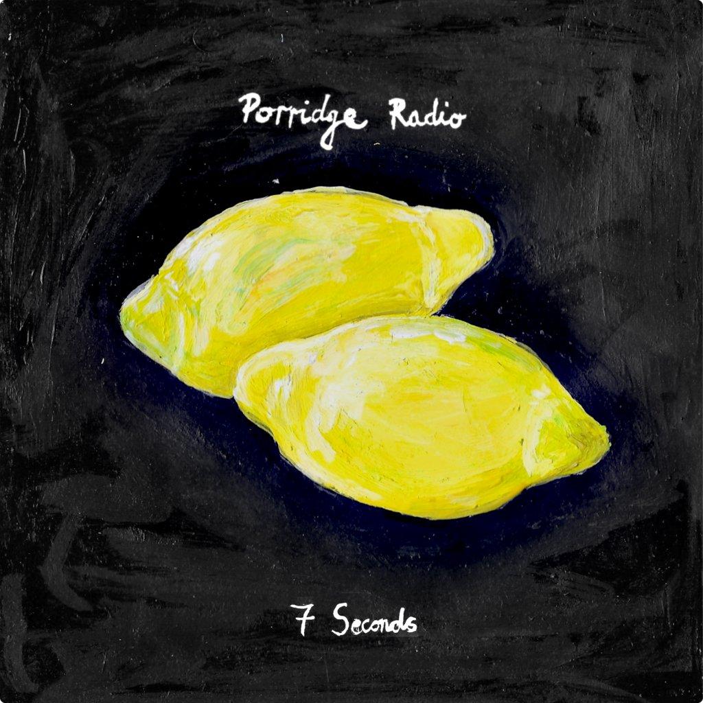 Porridge Radio - 7 Seconds / Jealousy (Demo) (Rsd2023) - 7 Inch