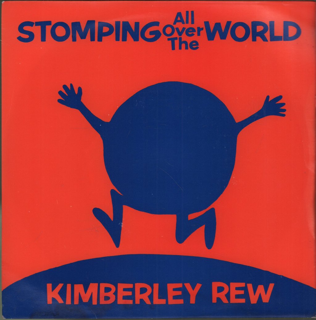 Kimberley Rew - Stomping All Over The World - 7 Inch