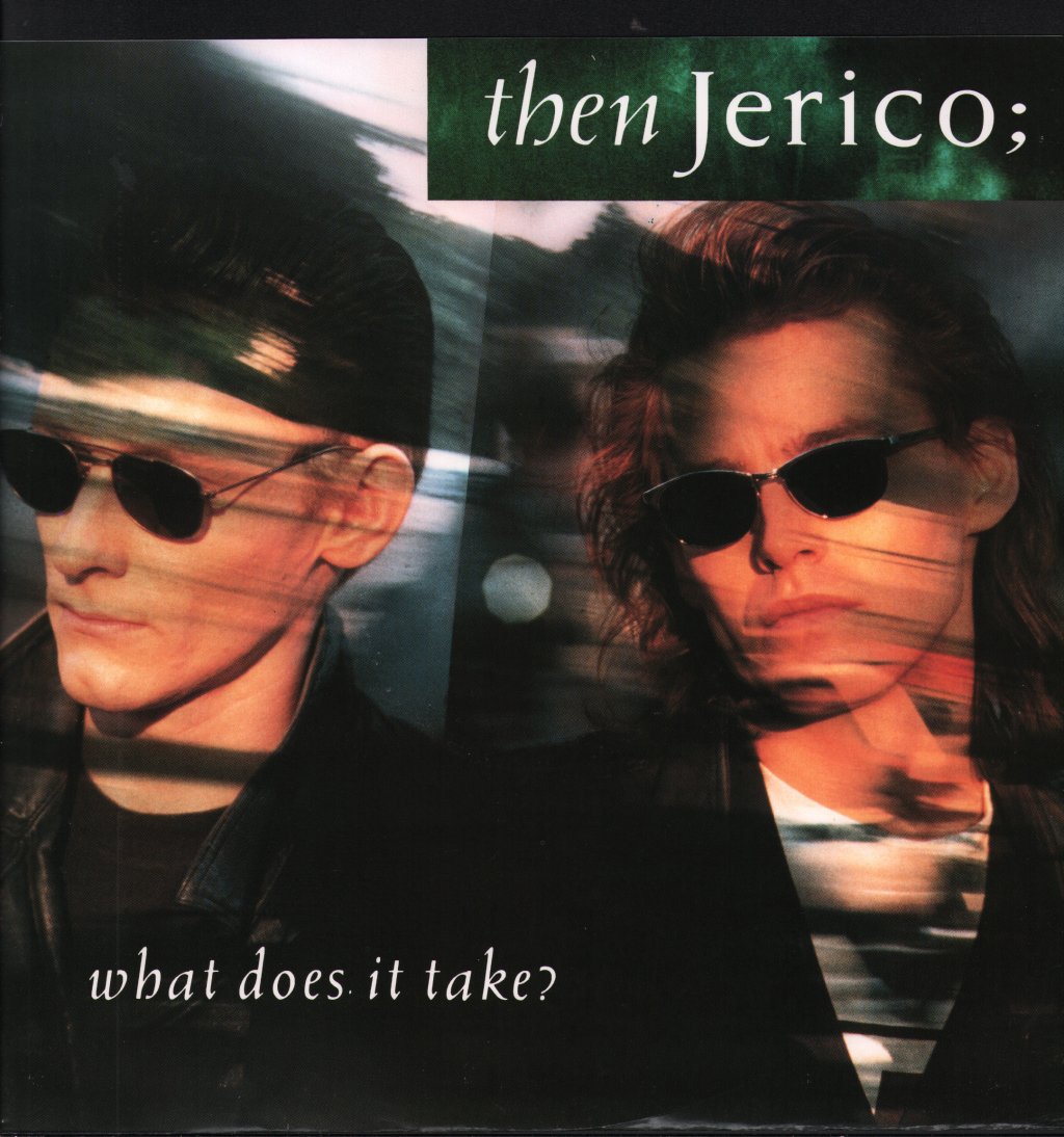 Then Jerico - What Does It Take - 12 Inch