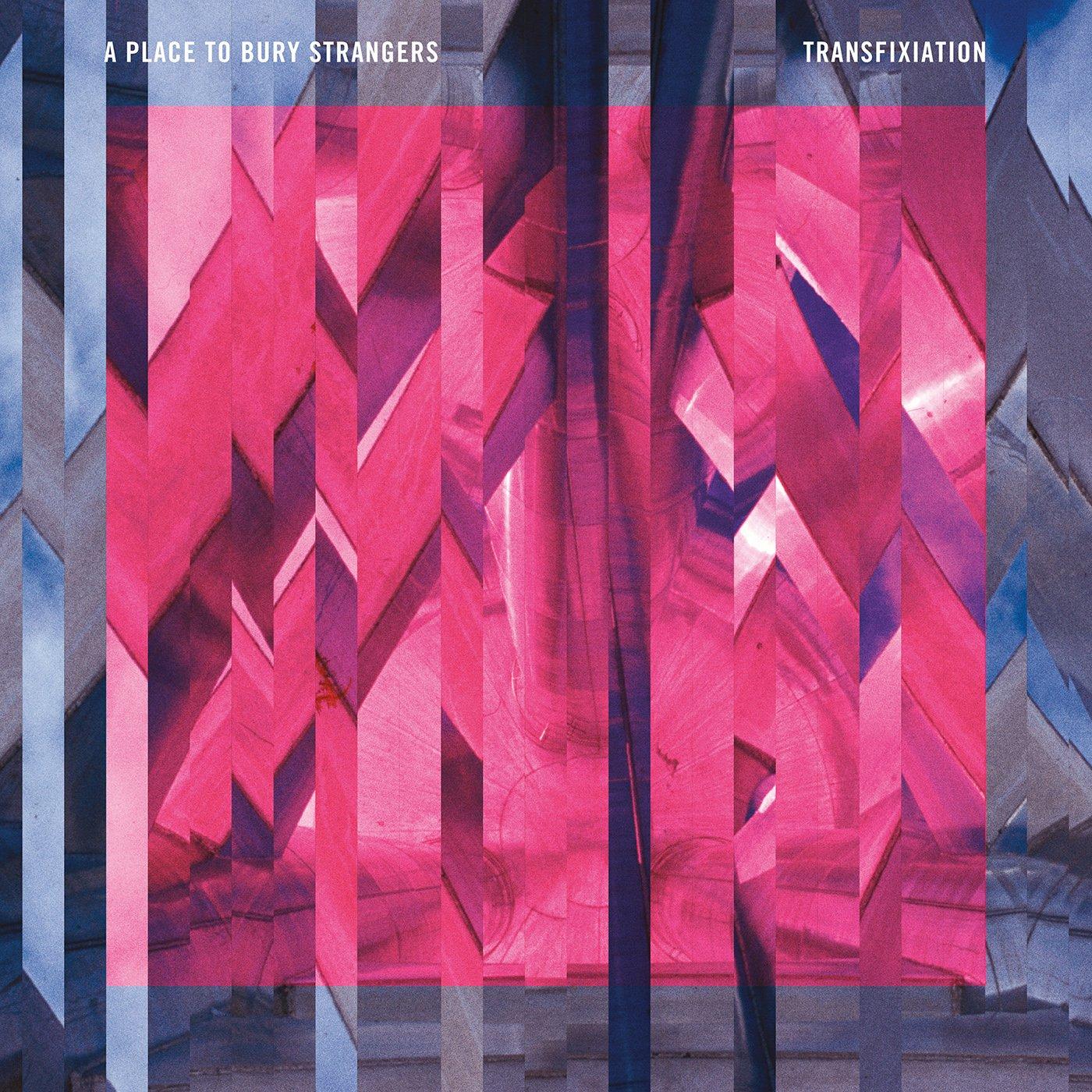 A Place To Bury Strangers - Transfixiation - Cd