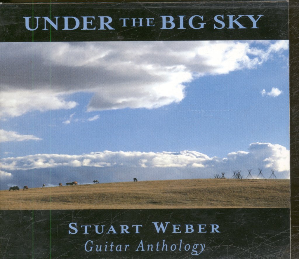 Stuart Weber Guitar Anthology - Under The Big Sky - Cd