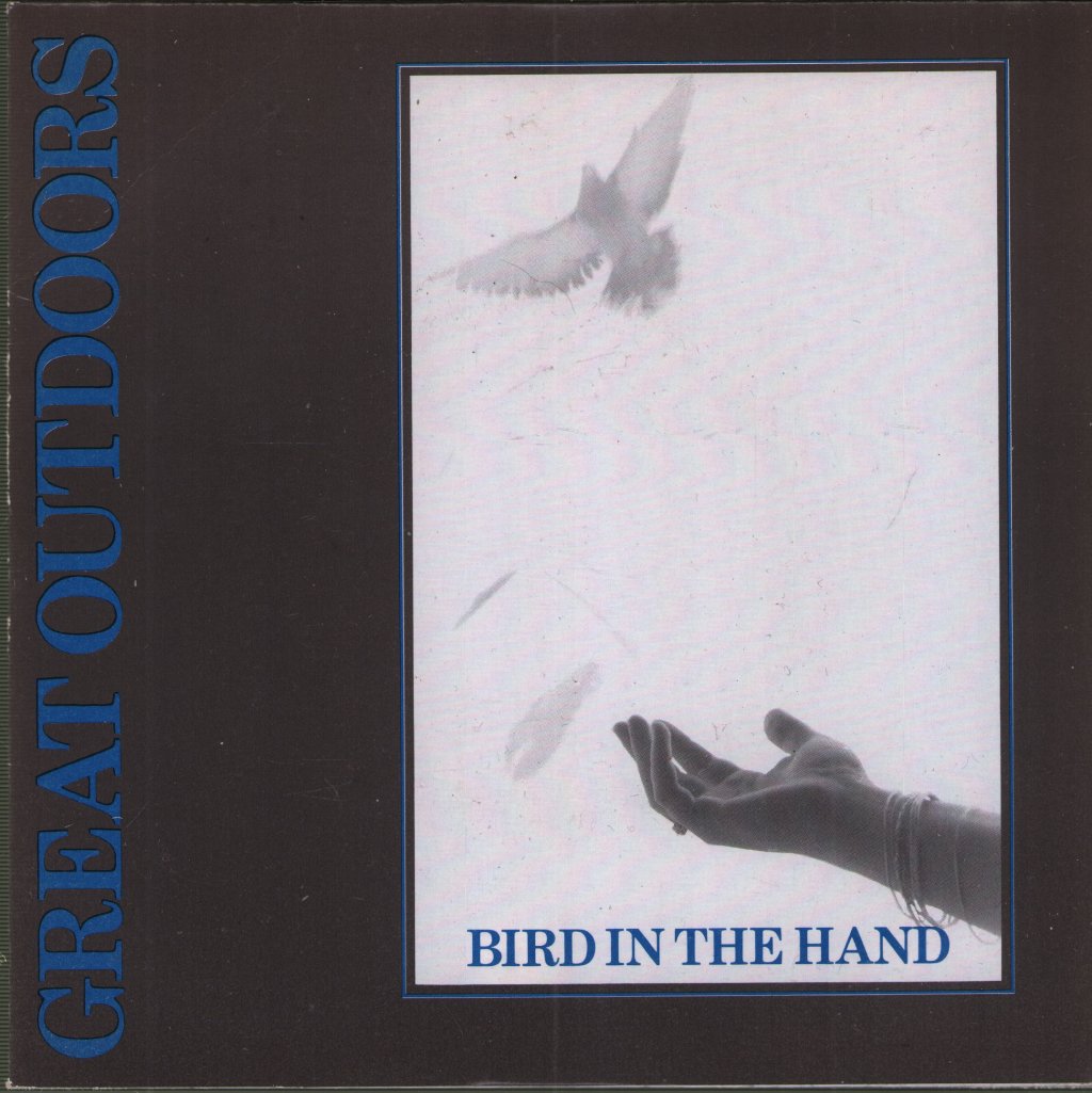 Great Outdoors - Bird In The Hand - 7 Inch