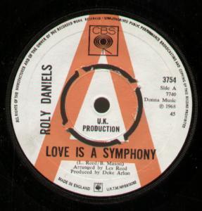 Roly Daniels - Love Is A Symphony - 7 Inch