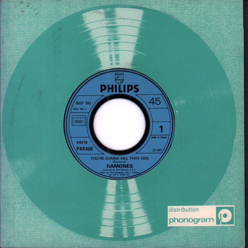 Ramones - You're Gonna Kill That Girl - 7 Inch