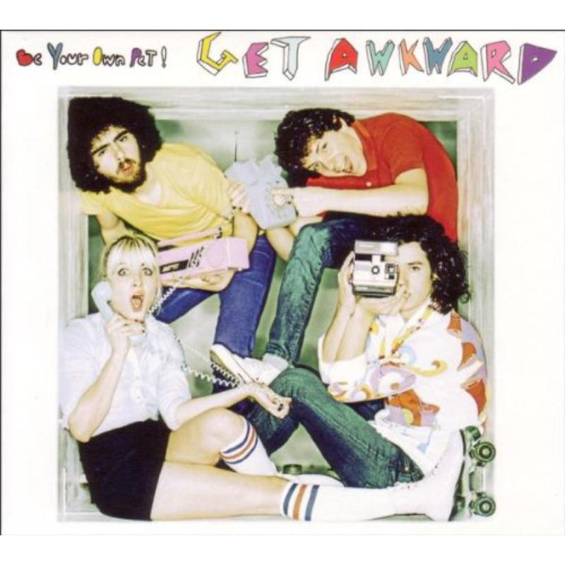 Be Your Own Pet - Get Awkward - Cd