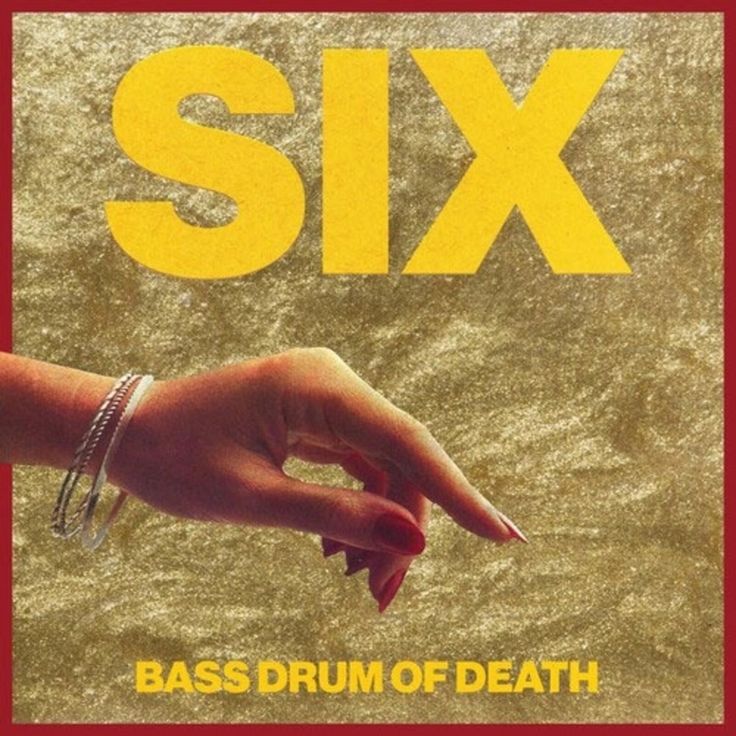 Bass Drum Of Death - Six - Cd