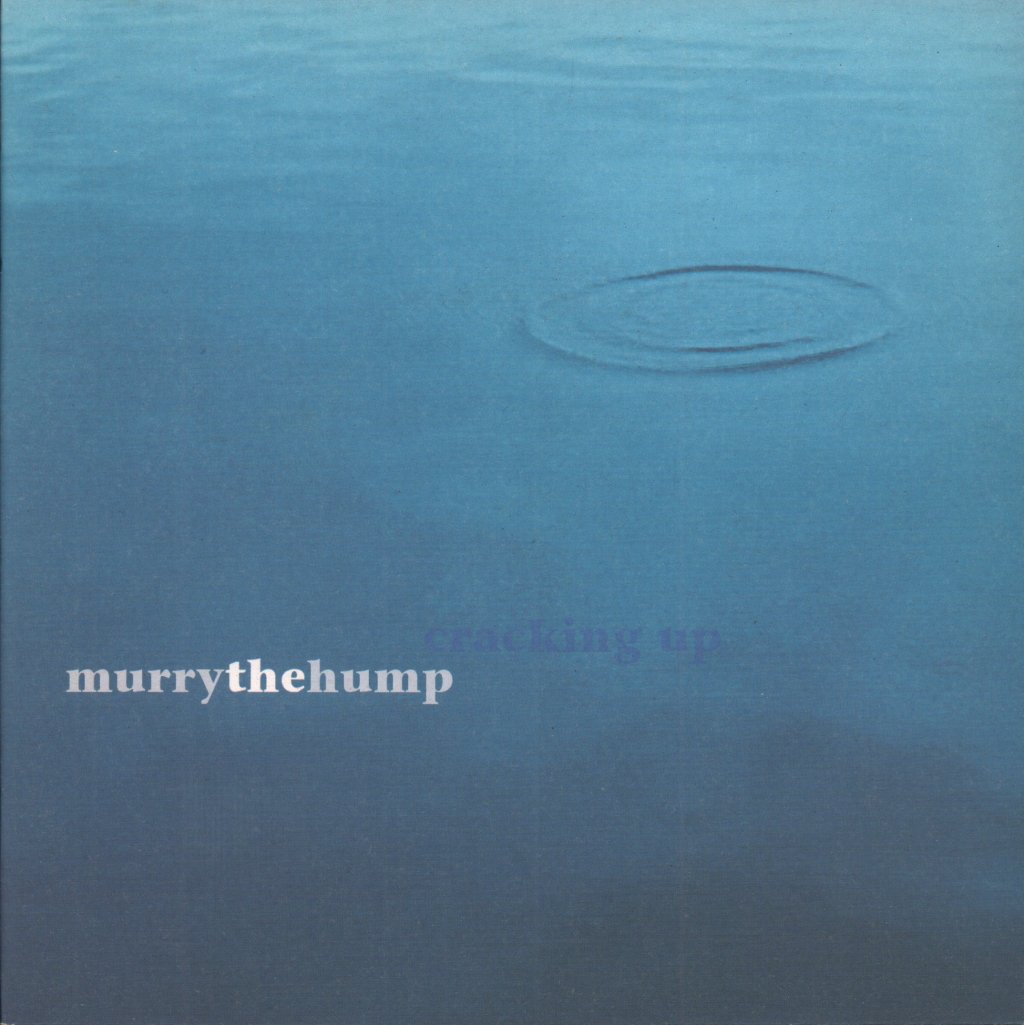 Murry The Hump - Cracking Up - 7 Inch