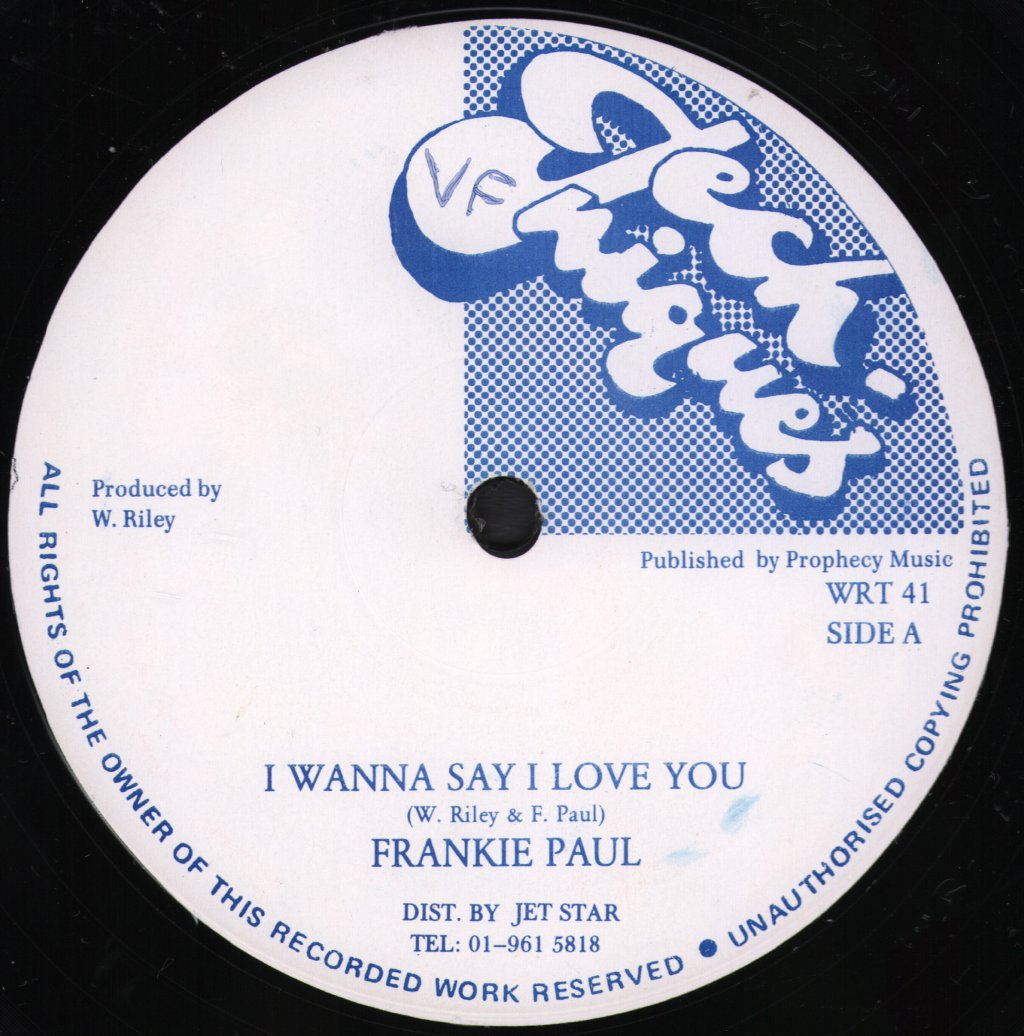 Frankie Paul / Steelie & Clevie - I Wanna Say I Love You - 12 Inch
