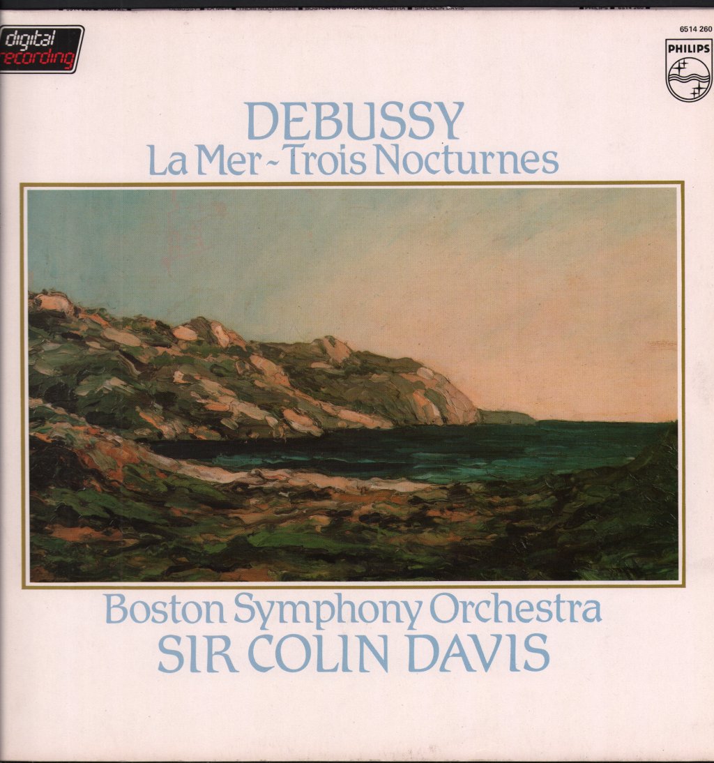 Sir Colin Davis / Boston Symphony Orchestra - Debussy - La Mer / Trois Nocturnes - Lp