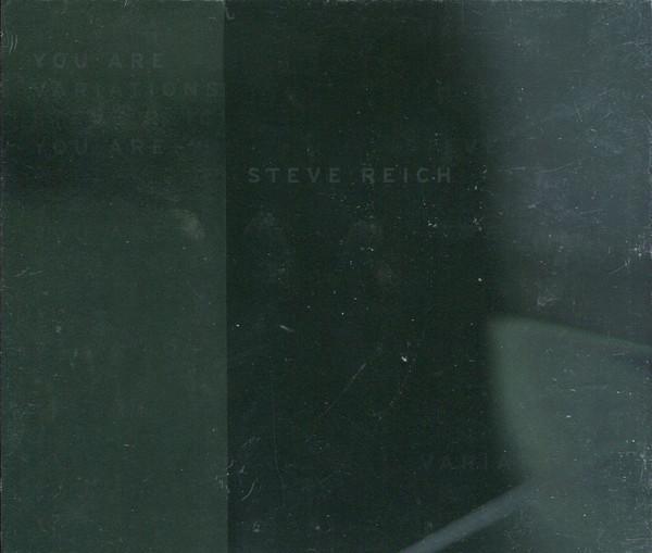 Steve Reich - You Are (Variations) - Cd