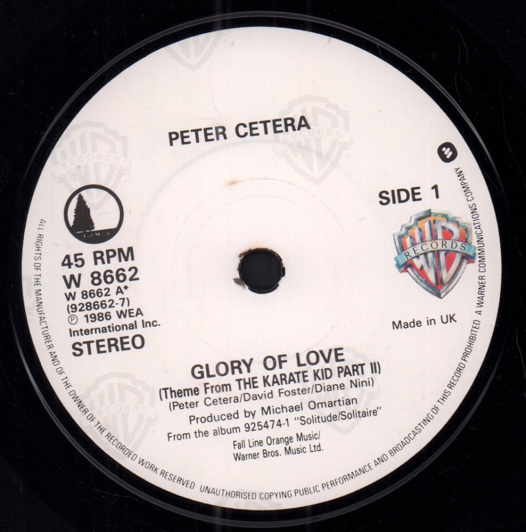 Peter Cetera - Glory Of Love - 7 Inch