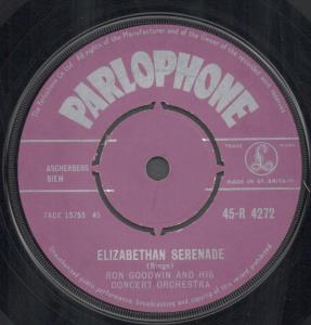Ron Goodwin And His Orchestra - Elizabethan Serenade - 7 Inch