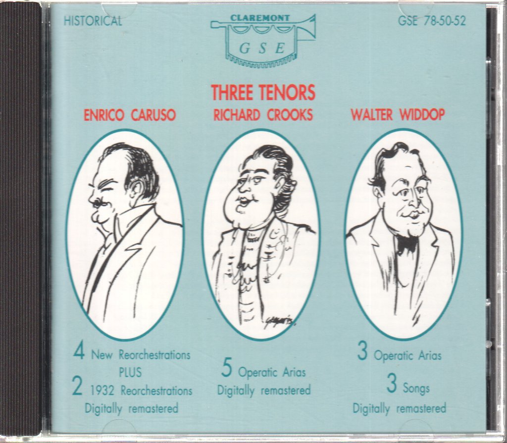 Enrico Caruso, Richard Crooks, Walter Widdop - Three Tenors - Caruso, Crooks, Widdop - Cd
