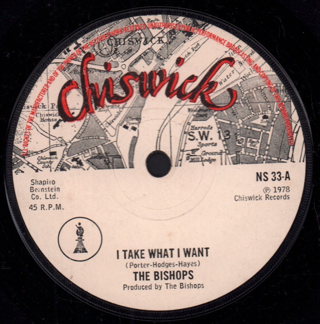 Bishops (70'S Group) - I Take What I Want - 7 Inch
