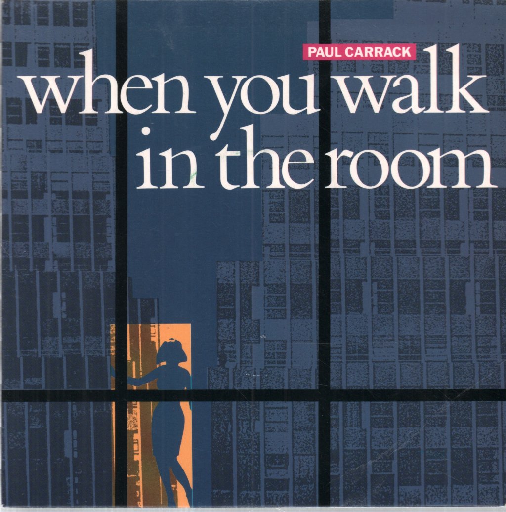 Paul Carrack - When You Walk In The Room - 7 Inch