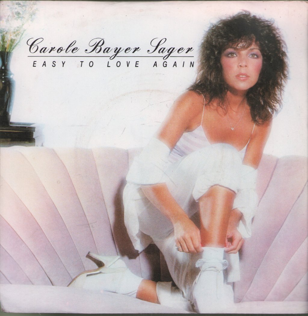 Carole Bayer Sager - Easy To Love Again - 7 Inch