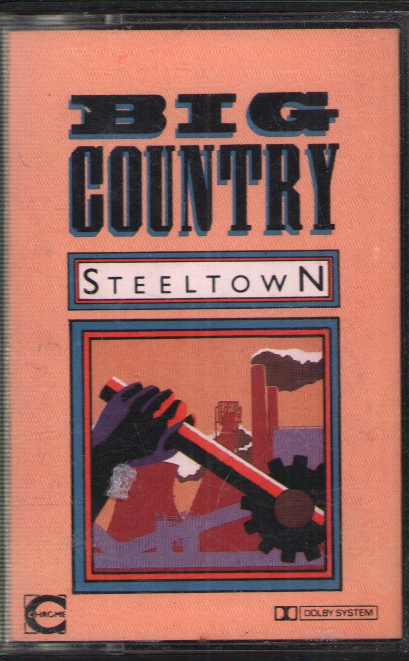 Big Country - Steeltown - Cassette