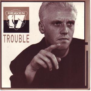 Heaven 17 - Trouble - 7 Inch