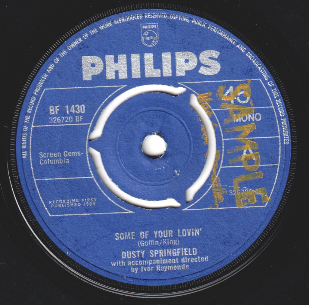 Dusty Springfield - Some Of Your Lovin' - 7 Inch