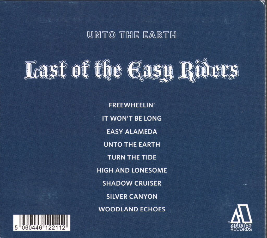 Last Of The Easy Riders - Unto The Earth - Cd