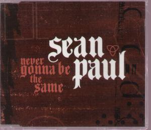 Sean Paul - Never Gonna Be The Same - Cd